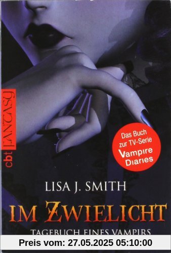 Tagebuch eines Vampirs, Band 1: Im Zwielicht