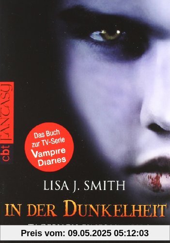 Tagebuch eines Vampirs, Band 3: In der Dunkelheit