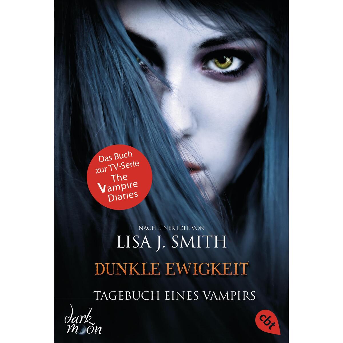 Tagebuch eines Vampirs 11 - Dunkle Ewigkeit Tagebuch eines Vampirs 11 - Dunkle Ewigkeit von cbt