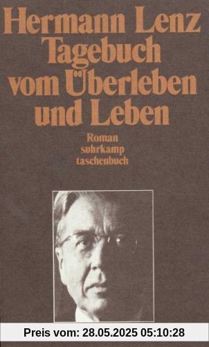 Tagebuch vom Überleben und Leben: Roman (suhrkamp taschenbuch)