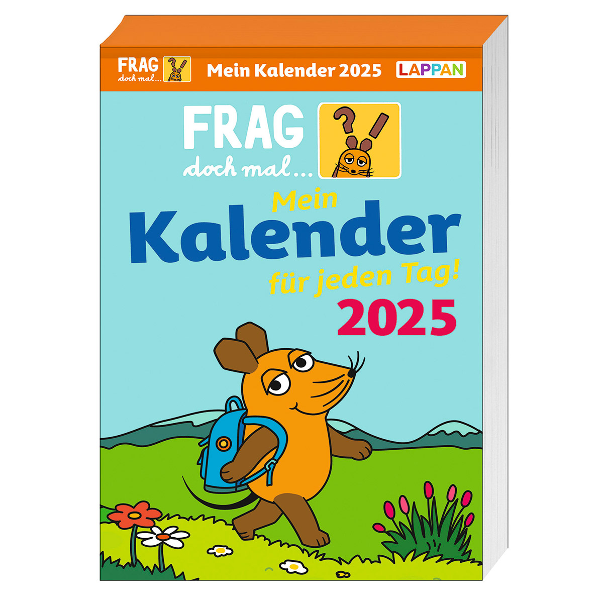 Tageskalender »Frag doch mal die Maus 2025« Tageskalender »Frag doch mal die Maus 2025« von Lappan Verlag