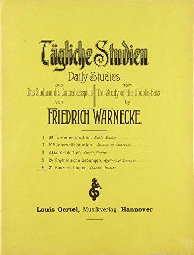 Tagliche Studien: from "Studium des Kontrabassspiels". double bass. von Louis Oertel Musikverlag