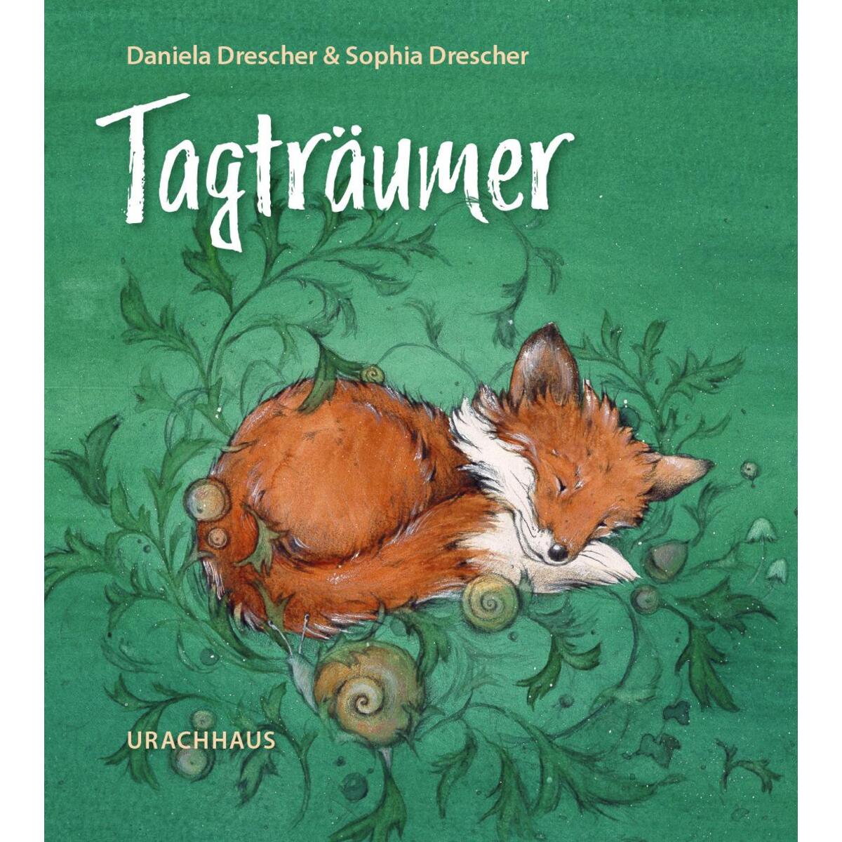 Tagträumer von Urachhaus/Geistesleben