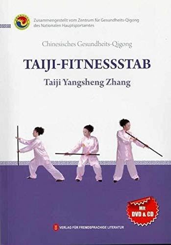 Taiji-Fitnessstab: Chinesisches Gesundheits-Qigong: Chinesisches Gesundheits-Qigong. Zusammengestellt vom Zentrum für Gesundheits-Qigong des Nationalen Hauptsportamtes von EEL ETRANGERES