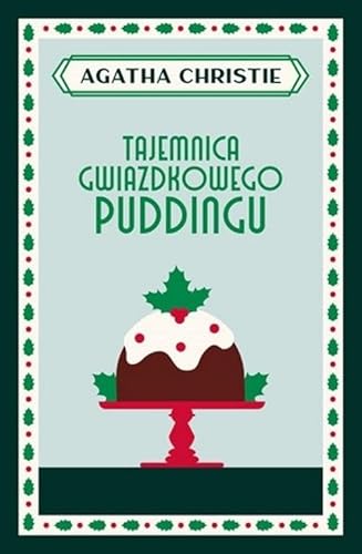 Tajemnica gwiazdkowego puddingu