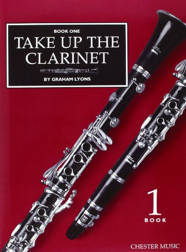 Take Up The Clarinet Book 1