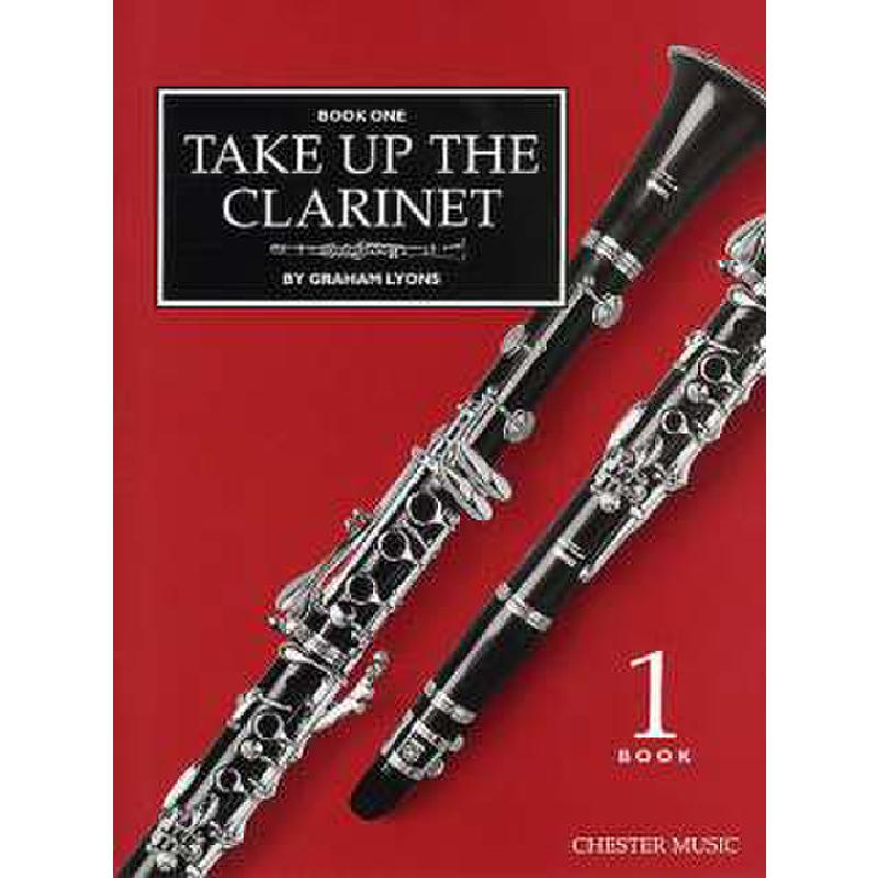 Take up the clarinet 1