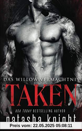 Taken: Das Willow Vermächtnis Taken: Das Willow Vermächtnis