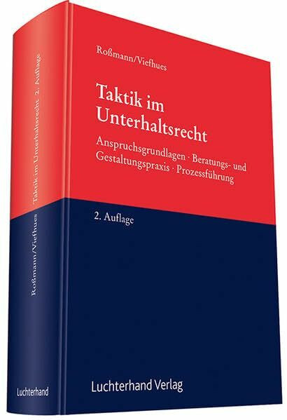 Taktik im Unterhaltsrecht Taktik im Unterhaltsrecht