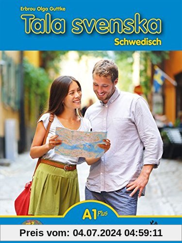 Tala svenska Schwedisch A1 Plus: Lehrbuch