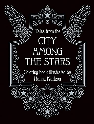 Tales from the City Among the Stars: Coloring Book von Gibbs Smith