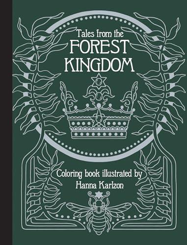 Tales from the Forest Kingdom: Coloring Book von Gibbs Smith