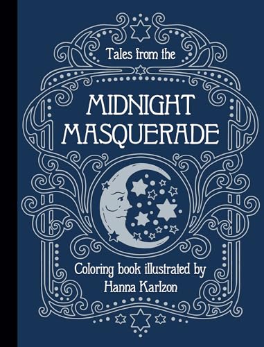 Tales from the Midnight Masquerade Coloring Book