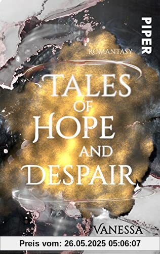 Tales of Hope and Despair (Tales 3): Roman | Futuristische Romantasy mit einem Haufen verrückter Monster
