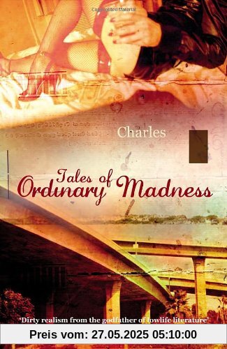 Tales of Ordinary Madness