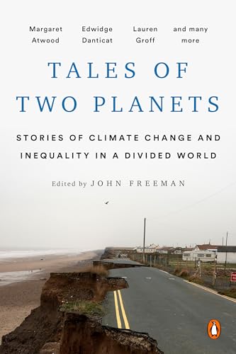 Tales of Two Planets: Stories of Climate Change and Inequality in a Divided World von Penguin Books