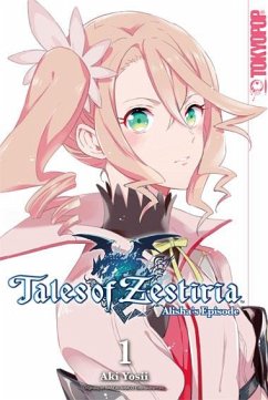 Tales of Zestiria - Alisha's Episode / Tales of Zestiria - Alisha's Episode Bd.1 von Tokyopop