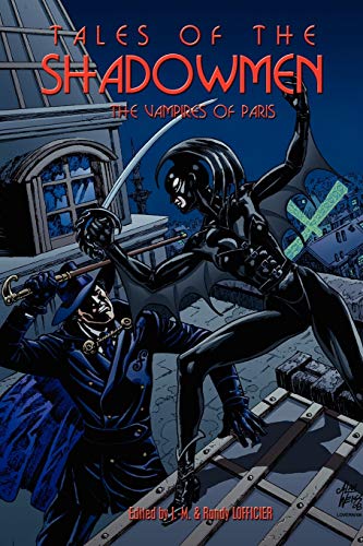 Tales of the Shadowmen 5: The Vampires of Paris Tales of the Shadowmen 5: The Vampires of Paris