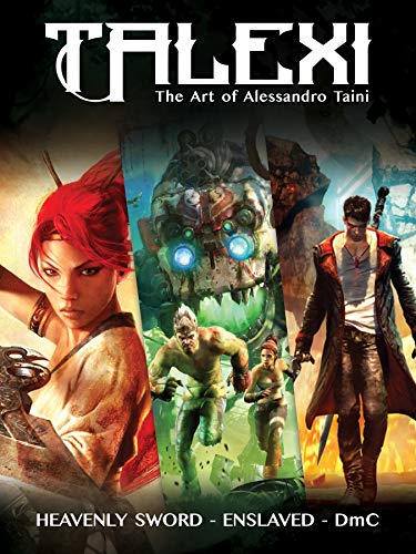 Talexi The Art of Alessandro Taini: Heavenly Sword, Enslaved and Dmc von Design Studio Press