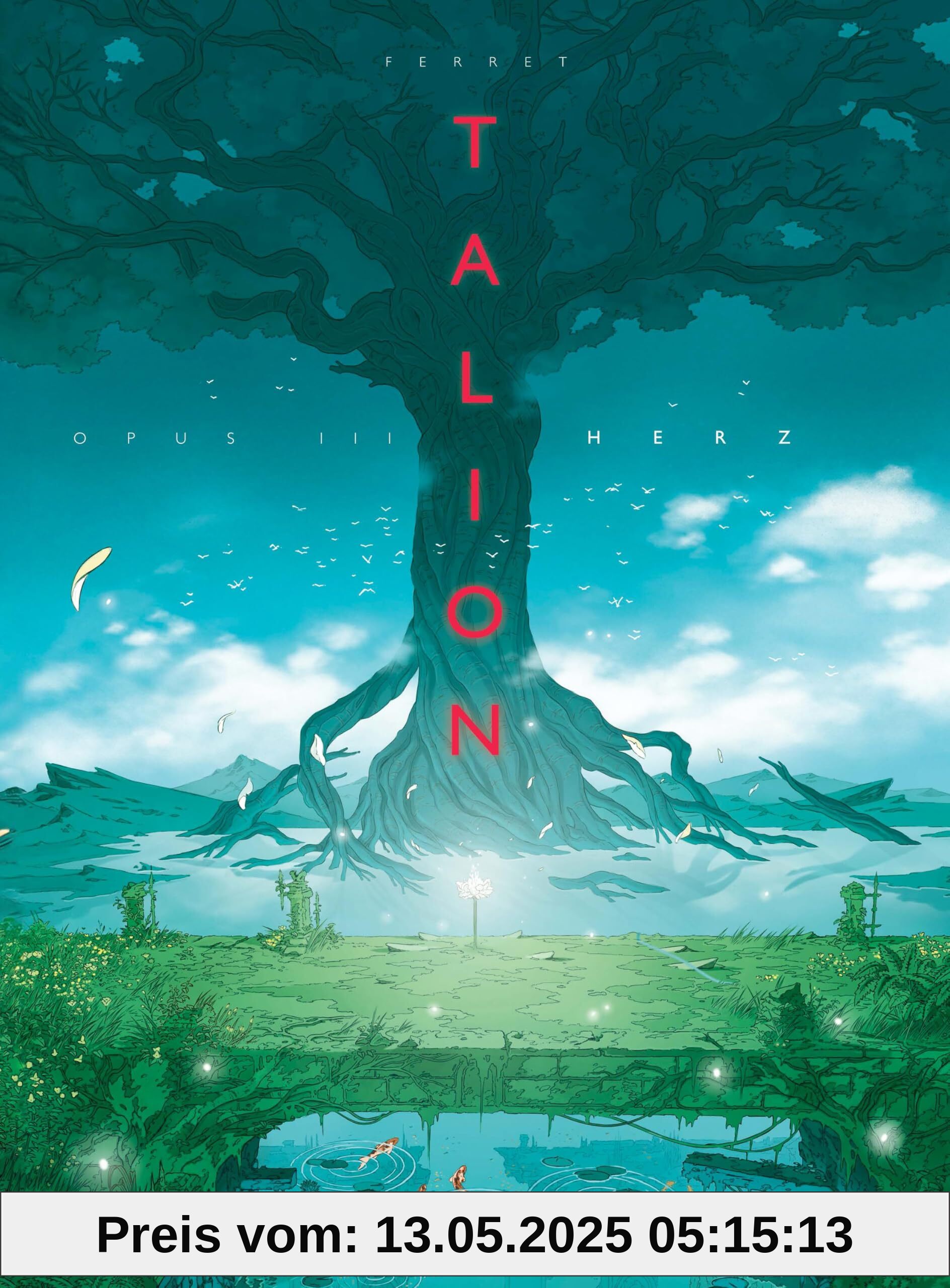 Talion. Band 3: Opus 3 - Herz