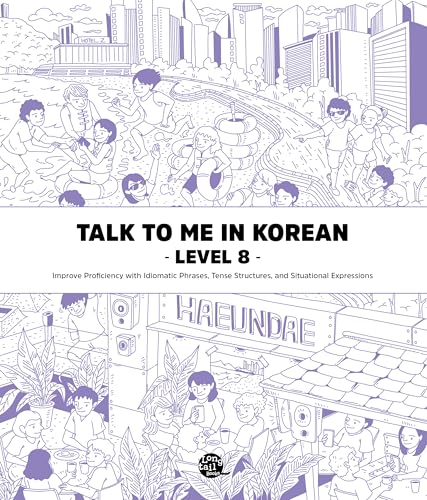 Talk To Me In Korean - Level 8 von Korean Book Service