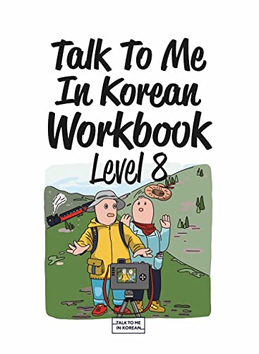 Talk To Me In Korean Workbook - Level 8