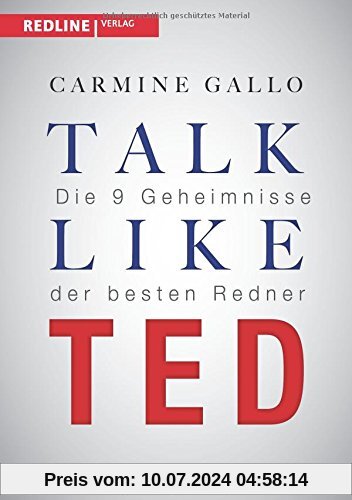 Talk like TED: Die 9 Geheimnisse der besten Redner