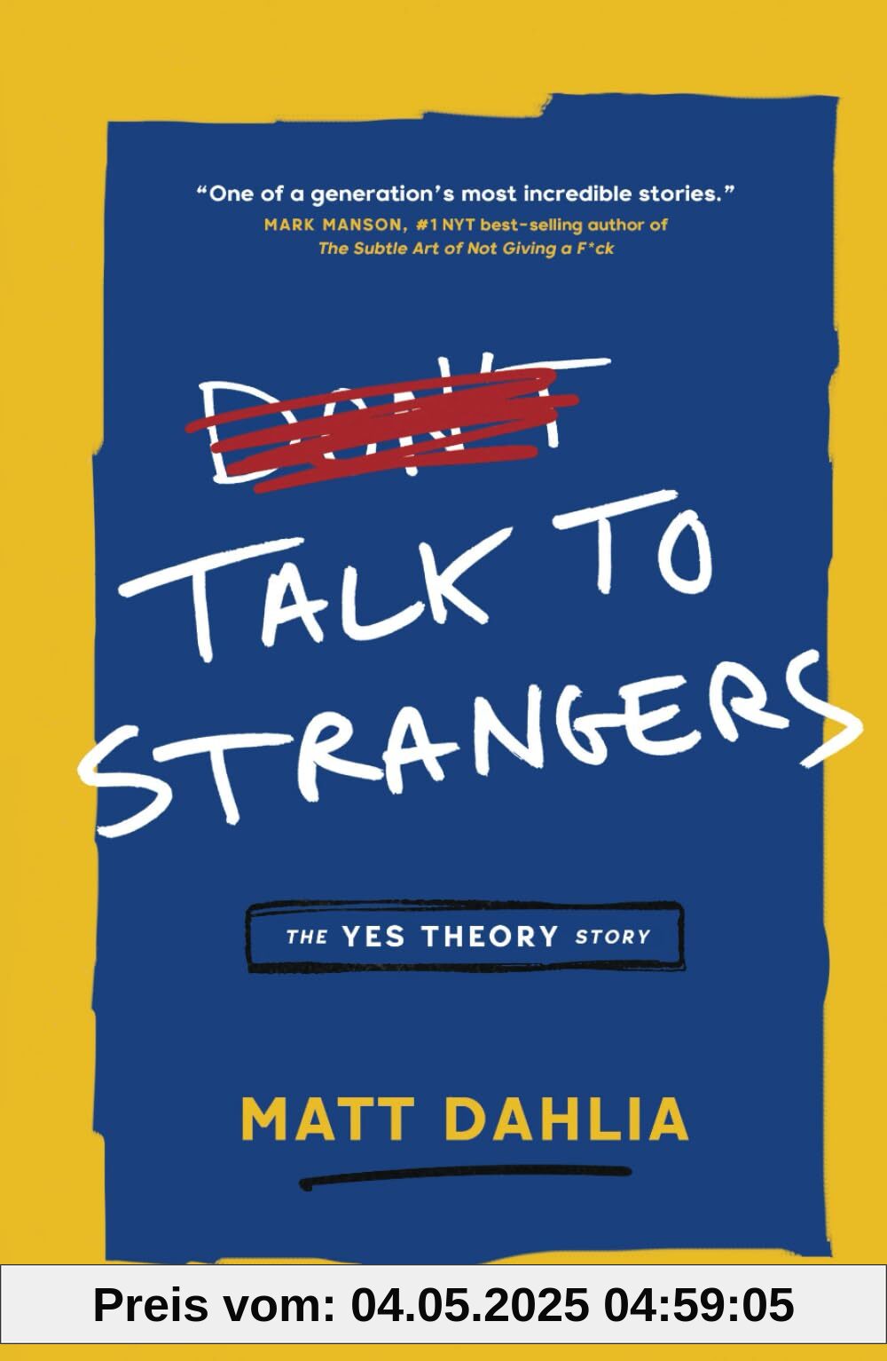 Talk to Strangers: The Yes Theory Story