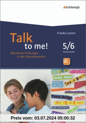 Talk to me!: 5./6. Schuljahr
