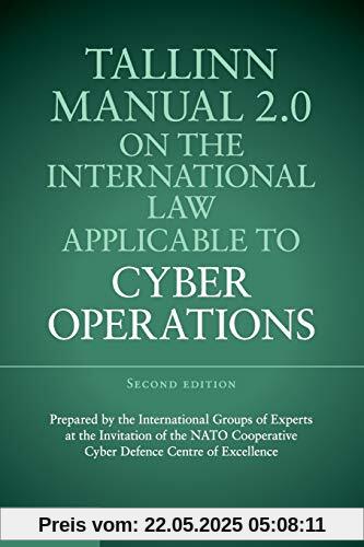 Tallinn Manual 2.0 on the International Law Applicable to Cyber Operations