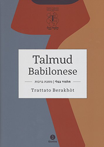 Talmud babilonese. Trattato Berakhòt. Testo ebraico a fronte, 2 unteilbar Bände