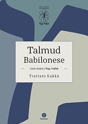 Talmud babilonese. Trattato Sukkà von Giuntina
