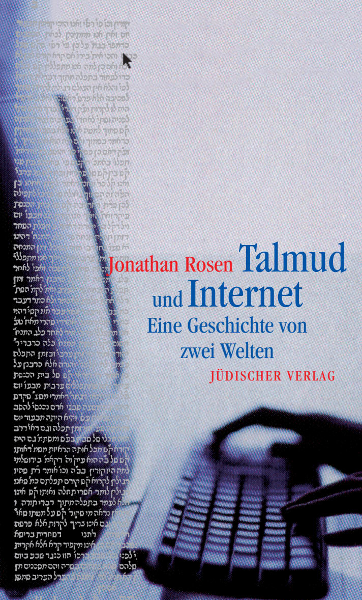 Talmud und Internet von Jüdischer Verlag