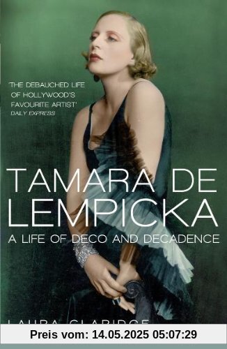Tamara de Lempicka: (reissued) Bloomsbury Lives of Women