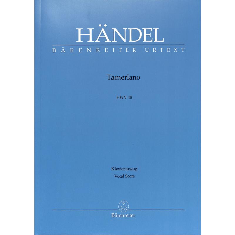 Tamerlano HWV 18 Tamerlano HWV 18