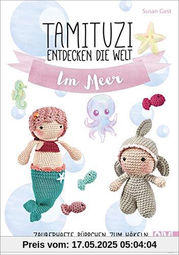 Tamituzi entdecken die Welt im Meer. Zauberhafte Püppchen zum Häkeln. Eintauchen in die Tamituzi-Unterwasserwelt: niedliche Unterwasser-Tiere neu interpretiert. Ein Must-have für Amigurumi-Fans.