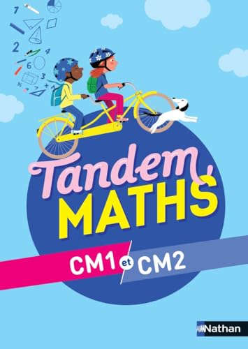 Tandem Maths CM1 et CM2 - Manuel von NATHAN