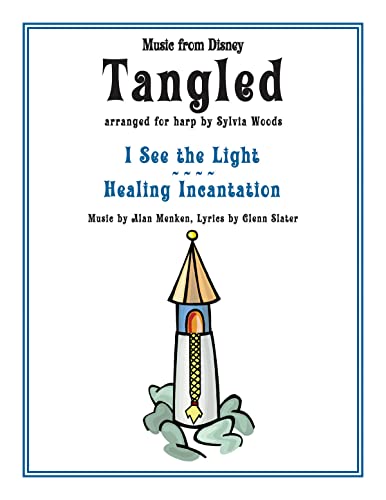 Tangled: Music from the Disney Motion Picture Arranged for Harp Tangled: Music from the Disney Motion Picture Arranged for Harp von Sylvia Woods