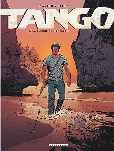 Tango - Tome 7 - La flèche de Magellan