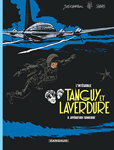 Les aventures de Tanguy et Laverdure - Intégrales - Tome 9 - Opération Tonnerre von DARGAUD
