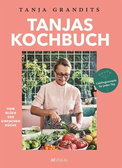 Tanjas Kochbuch von AT Verlag