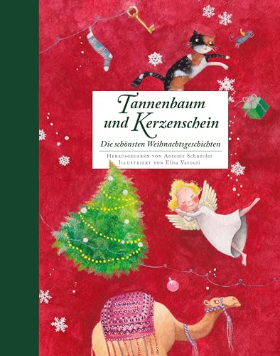 Tannenbaum und Kerzenschein: Die schönsten Weihnachtsgeschichten (Hausbücher bei annette betz) von Betz, Annette