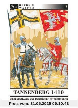 Tannenberg 1410: Die Belagerung der Marienburg 1410