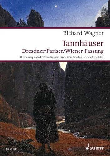 Tannhäuser und der Sängerkrieg auf Wartburg: Klavierauszug nach dem Text der Richard-Wagner-Gesamtausgabe herausgegeben von Wolfgang M. Wagner. WWV 70. Klavierauszug. (Wagner Urtext-Klavierauszüge)