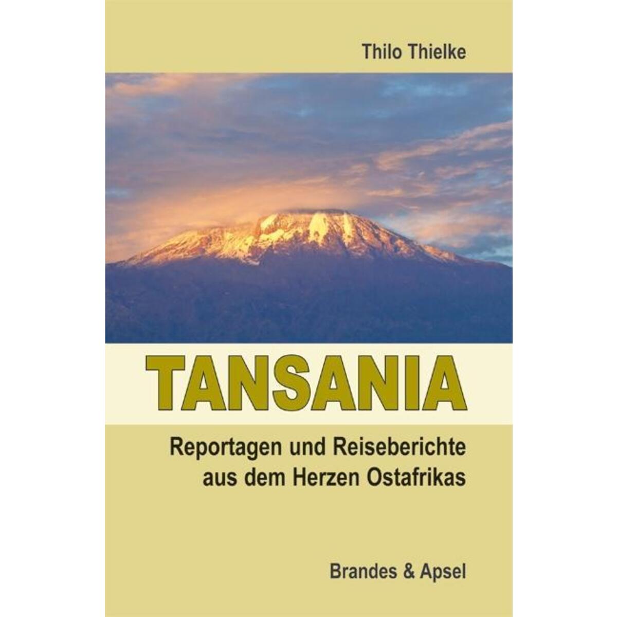 Tansania von Brandes + Apsel Verlag Gm