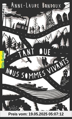 Tant que nous sommes vivants