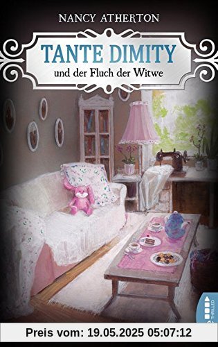 Tante Dimity und der Fluch der Witwe (Ein Wohlfühlkrimi mit Lori Shepherd, Band 22)