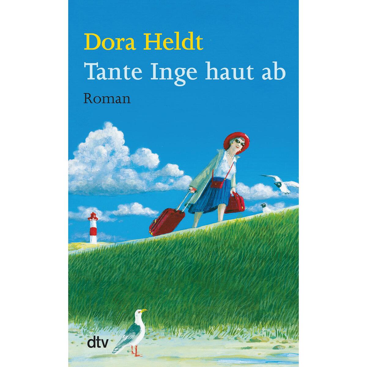 Tante Inge haut ab von dtv Verlagsgesellschaft