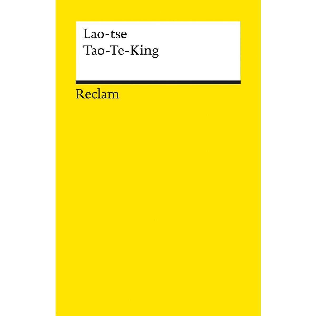 Tao-Te-King Tao-Te-King von Reclam Philipp Jun.