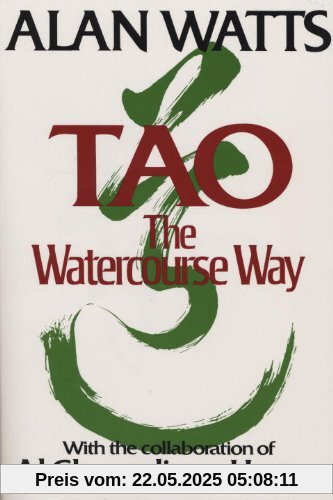 Tao: The Watercourse Way